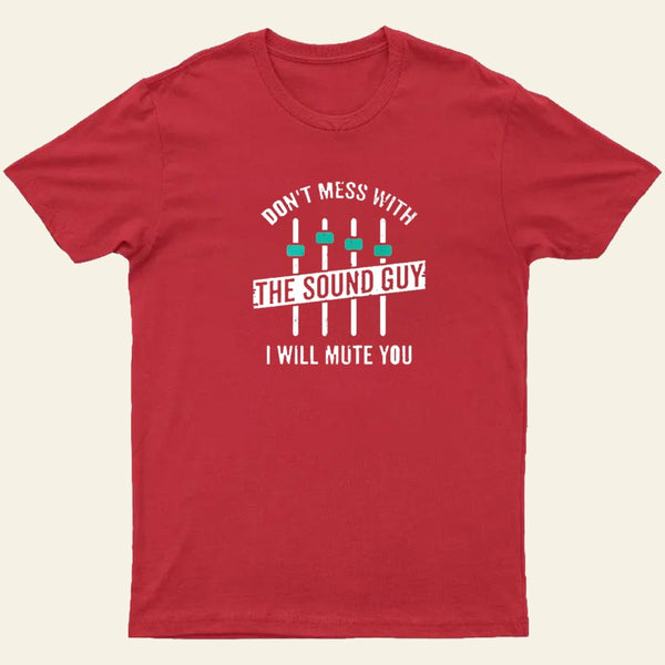 I Will Mute You T-Shirt