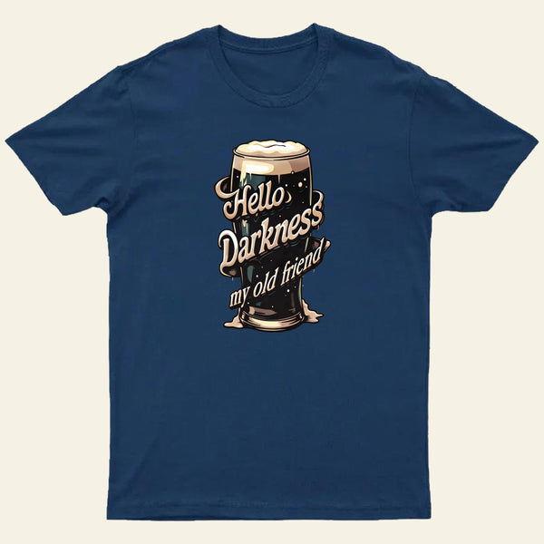 Hello Darkness T-Shirt