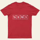 Tennis (Te-N-Ni-S) Periodic Elements T-Shirt