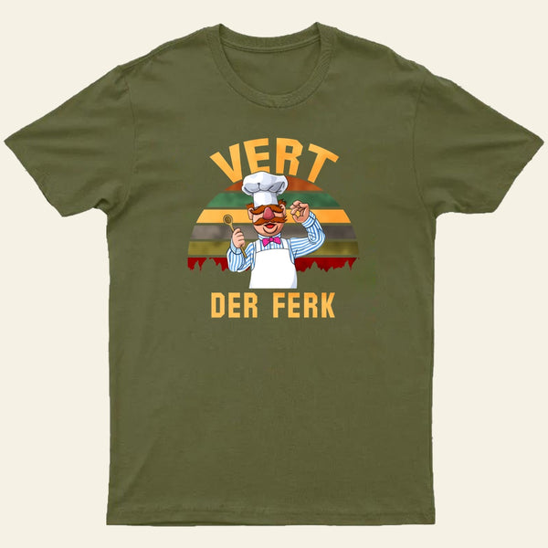 Vert Der Ferk Entrageek T-Shirt