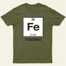 Iron Maiden (Fe) T-Shirt