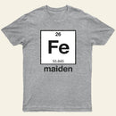 Iron Maiden (Fe) T-Shirt