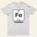Iron Maiden (Fe) T-Shirt