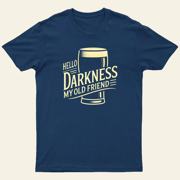 Hello Darkness Entrageek T-Shirt