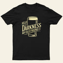 Hello Darkness Entrageek T-Shirt