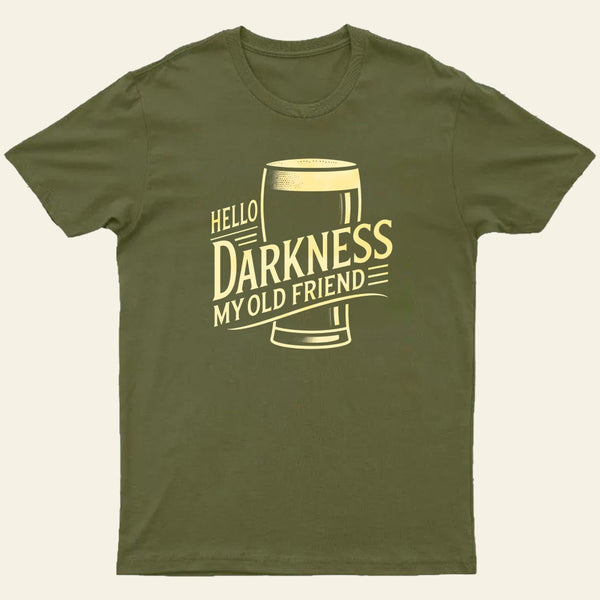 Hello Darkness Entrageek T-Shirt