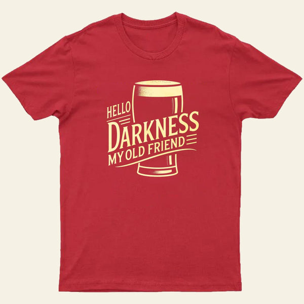 Hello Darkness Entrageek T-Shirt