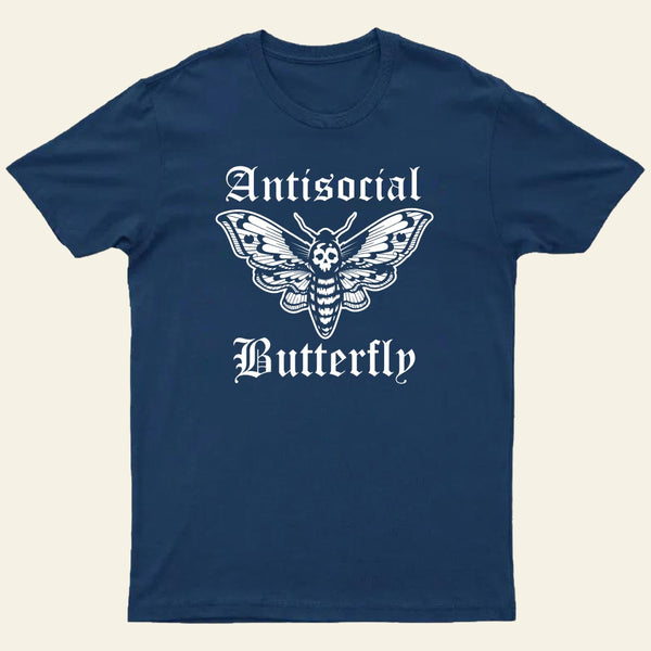 Funny Antisocial Butterfly T-Shirt
