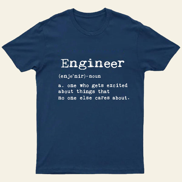 Engineer Definition Nerd T-Shirt