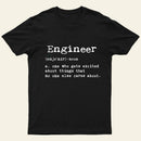 Engineer Definition Nerd T-Shirt