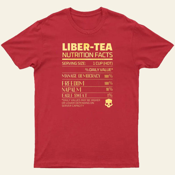 Liber-tea one cup at a time! helldivers Entrageek T-Shirt