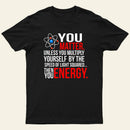 You Matter T-Shirt