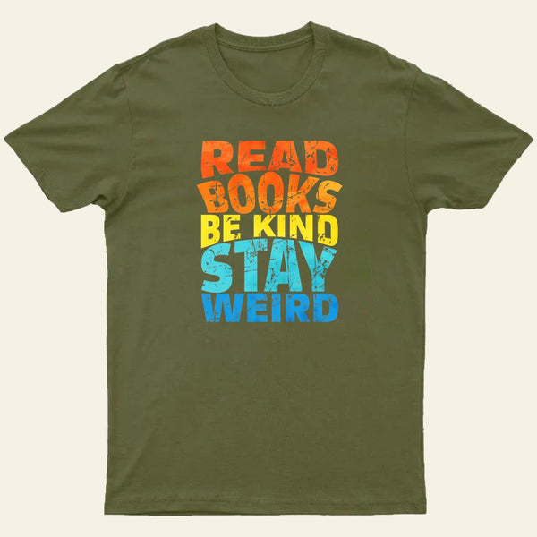 Read Books Be Kind Entrageek T-Shirt