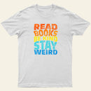 Read Books Be Kind Entrageek T-Shirt