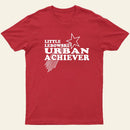 Little Lebowski Urban Achievers T-Shirt