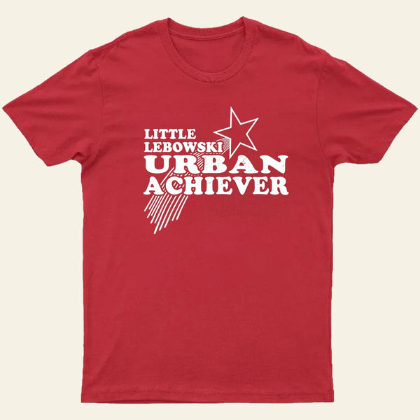 Little Lebowski Urban Achievers T-Shirt