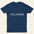 Tell Hobbit T-Shirt