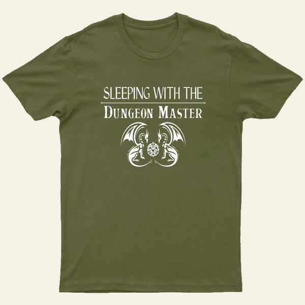 Sleeping With The Dungeon Master Nerd T-Shirt