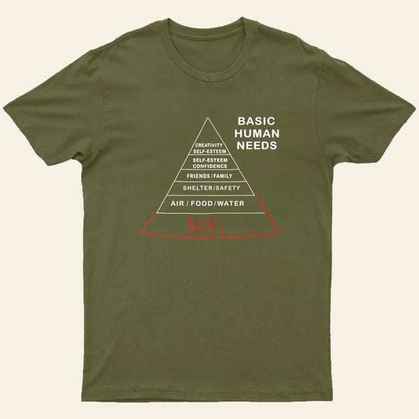 Human Needs Wifi Entrageek T-Shirt