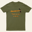 This is Not a Drill Essential T-Shirt