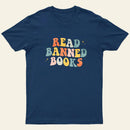 READ BANNED BOOKS T-Shirt