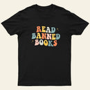 READ BANNED BOOKS T-Shirt