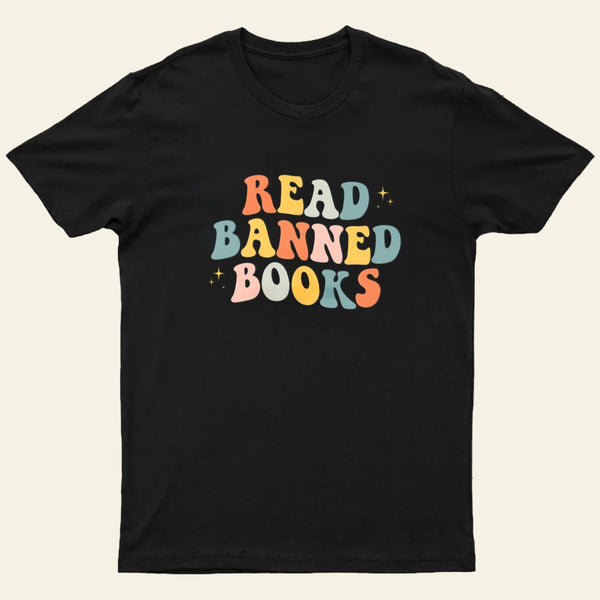 READ BANNED BOOKS T-Shirt