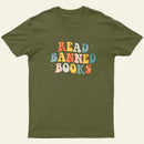 READ BANNED BOOKS T-Shirt