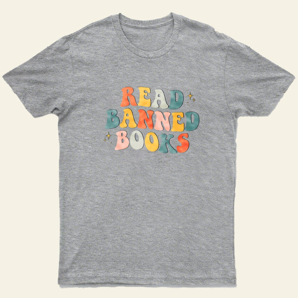 READ BANNED BOOKS T-Shirt