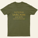 National Sarcasm Society Entrageek T-Shirt