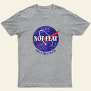 Not Flat Science Nerd T-shirt