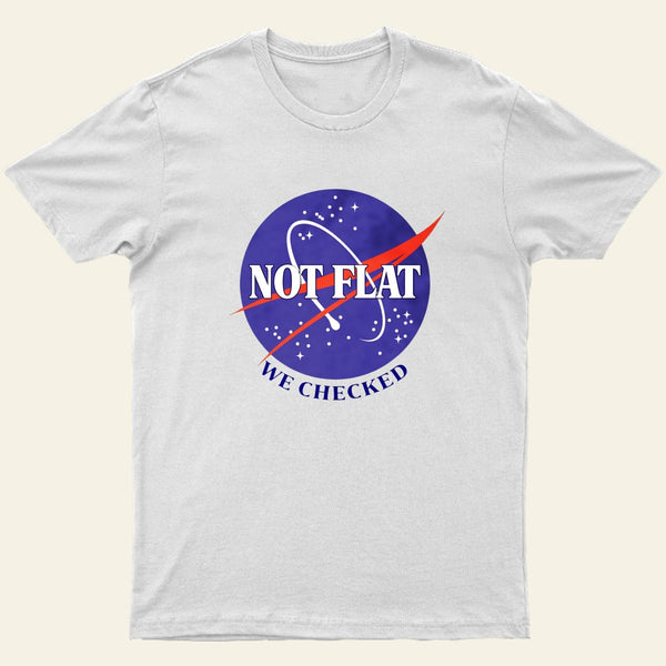 Not Flat Science Nerd T-shirt