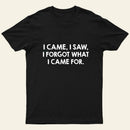 I Came and Saw Nerd T-Shirt