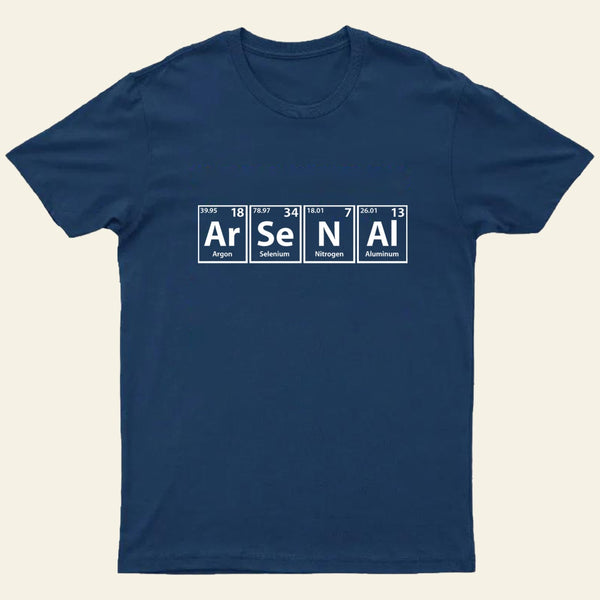 Arsenal (Ar-Se-N-Al) Periodic Elements Spelling T-Shirt