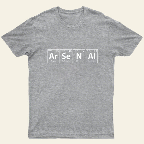 Arsenal (Ar-Se-N-Al) Periodic Elements Spelling T-Shirt