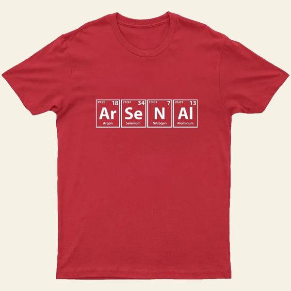 Arsenal (Ar-Se-N-Al) Periodic Elements Spelling T-Shirt