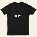 Oops Entrageek T-Shirt