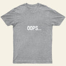 Oops Entrageek T-Shirt