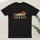 I Keep All My Dad Jokes In A Dad-a-base Entrageek T-Shirt
