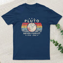 Never Forget Pluto Retro Style Entrageek T-Shirt