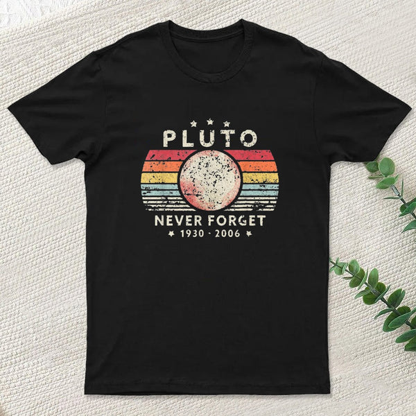 Never Forget Pluto Retro Style Entrageek T-Shirt
