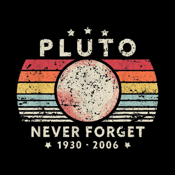 Never Forget Pluto Retro Style Entrageek T-Shirt