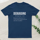 Debugging Definition Bug Coding T-Shirt