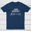Avoid Negativity Geek Science T-Shirt