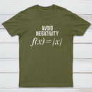 Avoid Negativity Geek Science T-Shirt