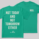 MEH Not Today Front and Back Printed Entrageek T-Shirt