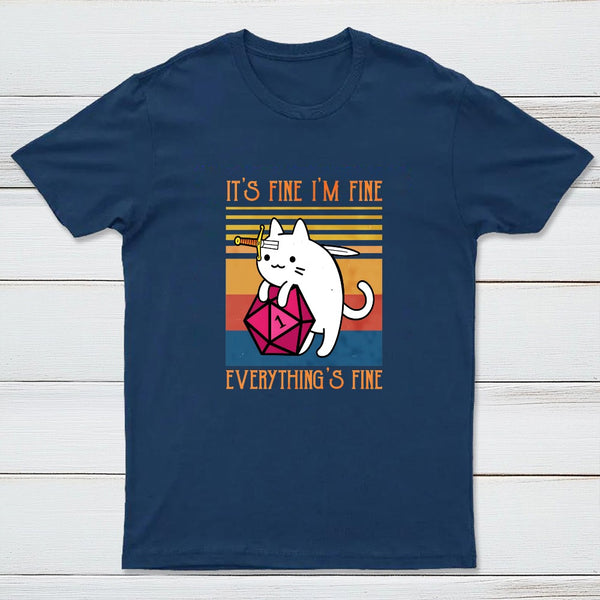 Cat It's Fine I'm Fine Everything's Fine Entrageek T-Shirt