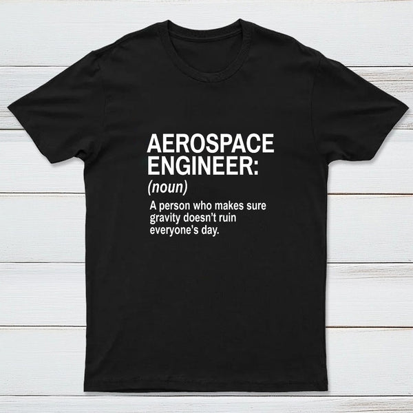 Aerospace Engineer Funny Entrageek T-Shirt