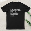Funny Data Science Analytics Entrageek T-Shirt
