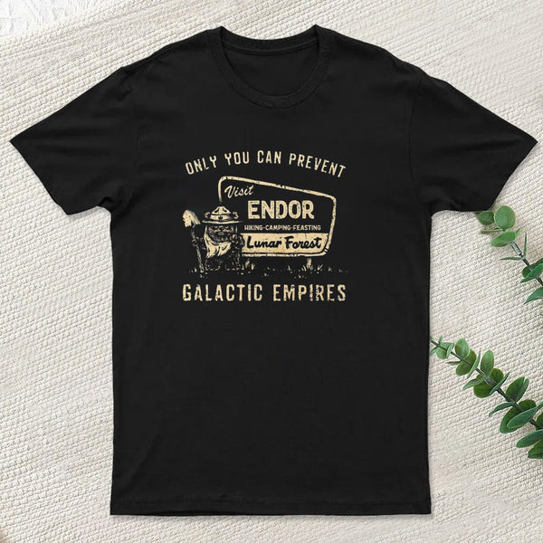 Only You Can Prevent Galactic Empires T-Shirt
